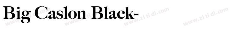 Big Caslon Black字体转换
